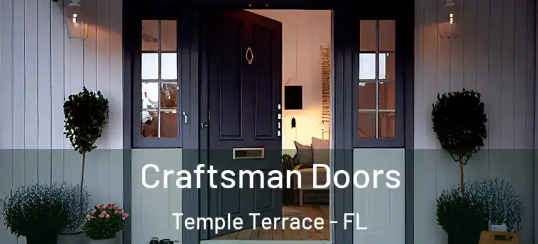 Craftsman Doors Temple Terrace - FL